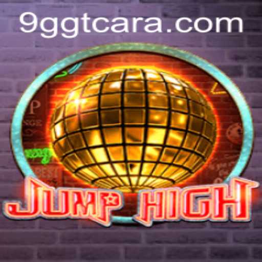 Discover the Exciting World of JumpHigh and the Keyword 9GGT