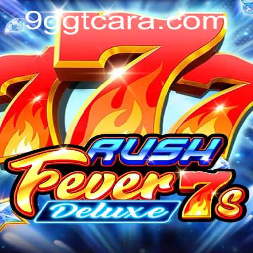 RushFever7sDeluxe: A Thrilling Escape into the World of Gaming
