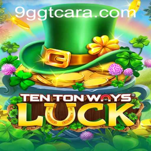Exploring the Intriguing World of TenTonWaysLuck: A Modern Gaming Phenomenon